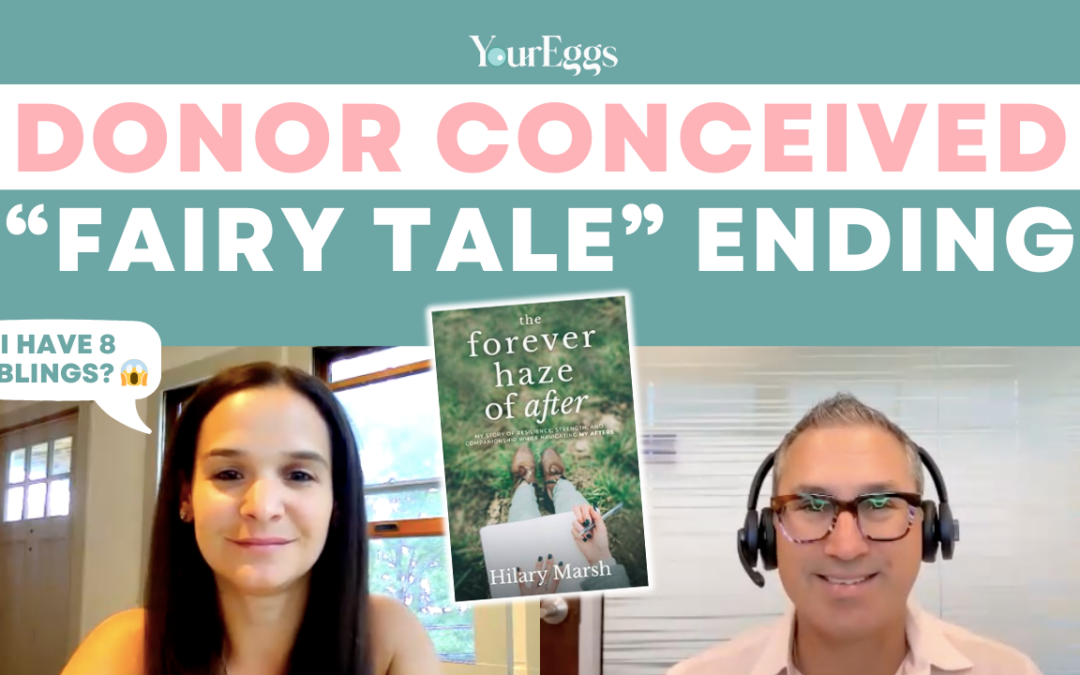 A Donor-Conceived Journey to Self-Discovery: Hilary Marsh’s Inspiring Story